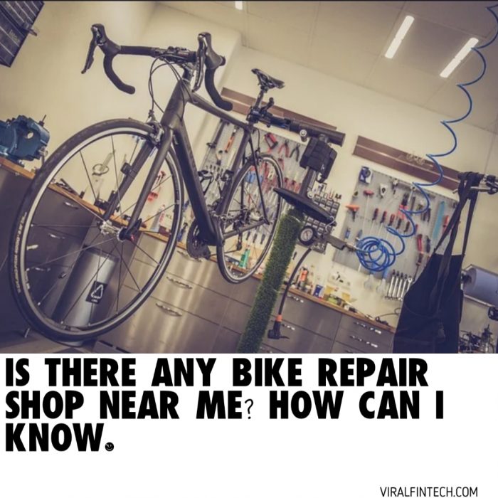 How Do I Know If There Is A Bike Repair Shop Near Me?