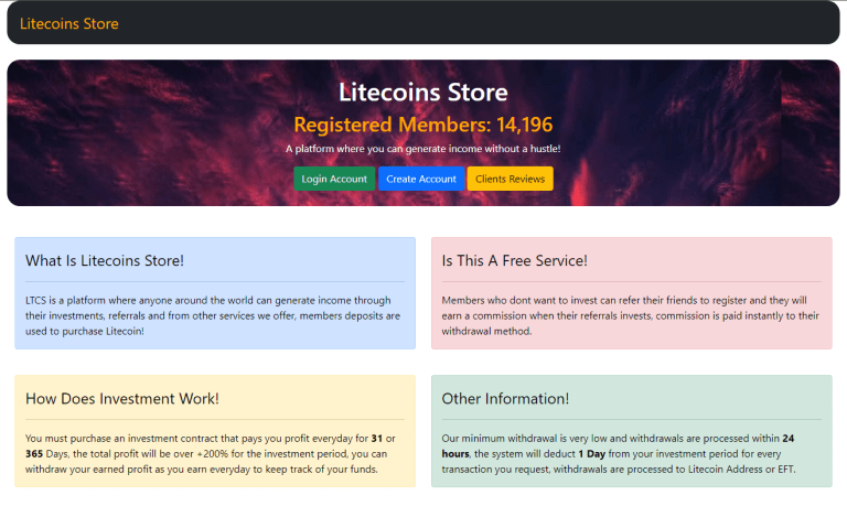 Is Litecoins.store Legit?" Is Litecoins.store scam? What does Litecoins.store do? Who is the owner/operator of Litecoins.store Litecoins.store login/signin and registration, Litecoins.store payment. This "Litecoins.store Reviews" will cover Litecoins.store withdrawals, Litecoins.store packages and many other details about Litecoins.store